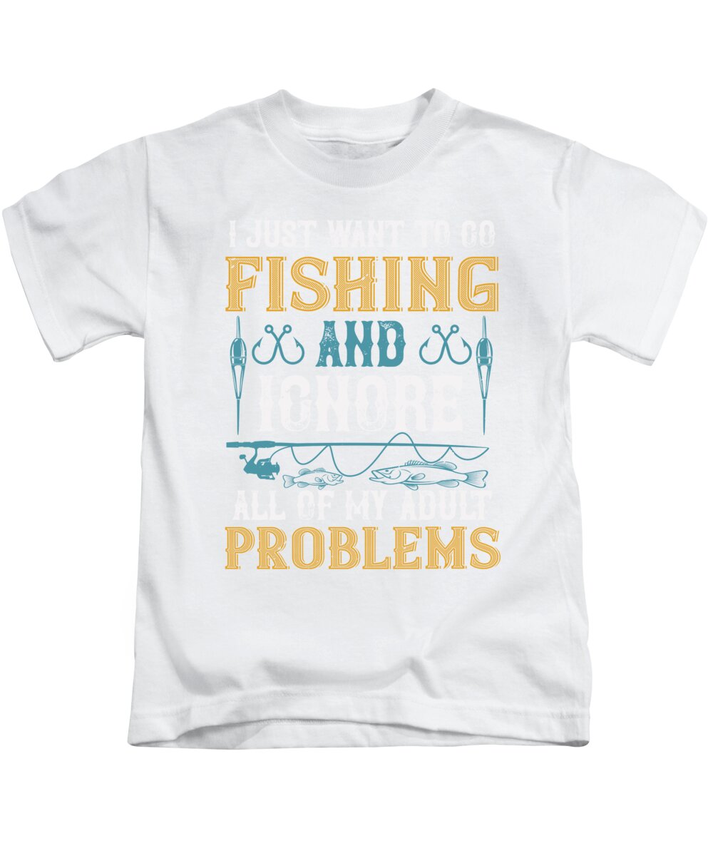 I just want to go fishing and ignore all of my adult problems #1
