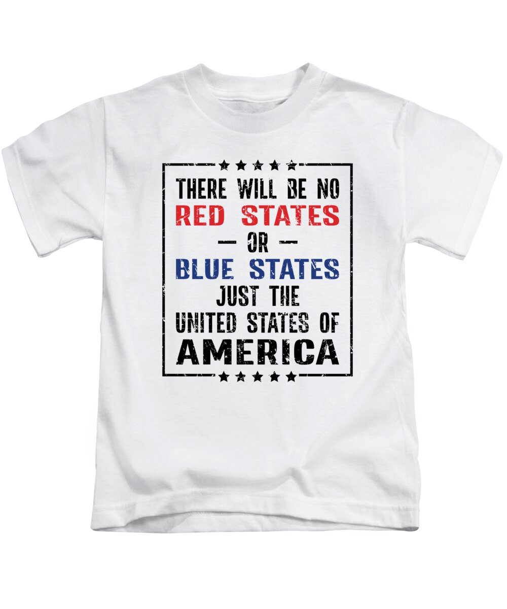 No Red States Kids T-Shirt featuring the digital art No Red States Or Blue States Just The USA #1 by Toms Tee Store