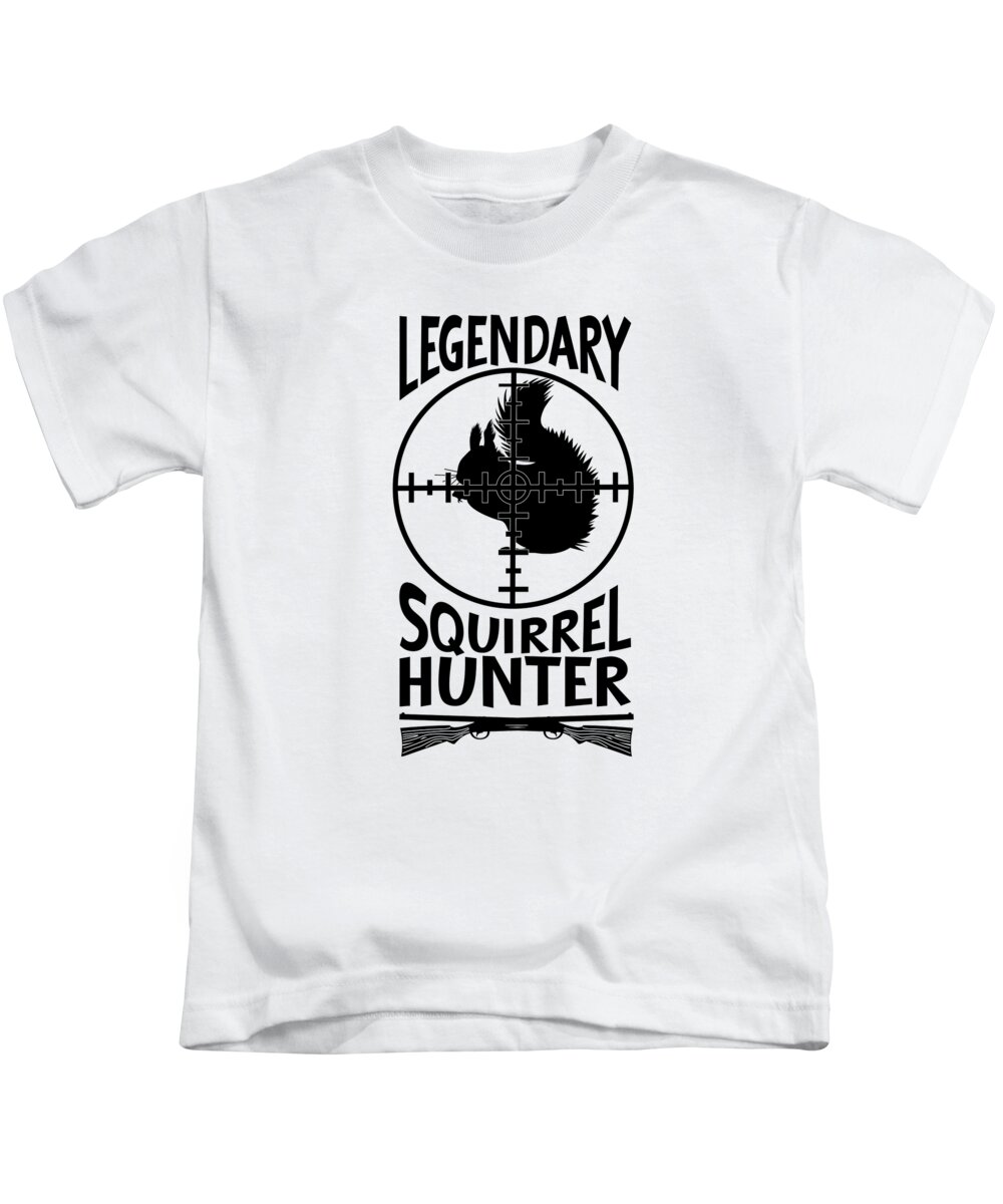 Hunter Kids T-Shirt featuring the digital art Squirrel Hunter Hunting Hunt Squirrel Hunting #1 by Toms Tee Store