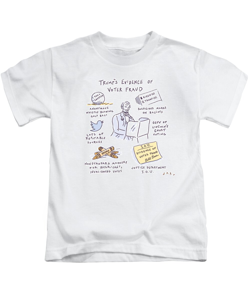 Captionless Kids T-Shirt featuring the drawing Evidence of Voter Fraud by Kim Warp