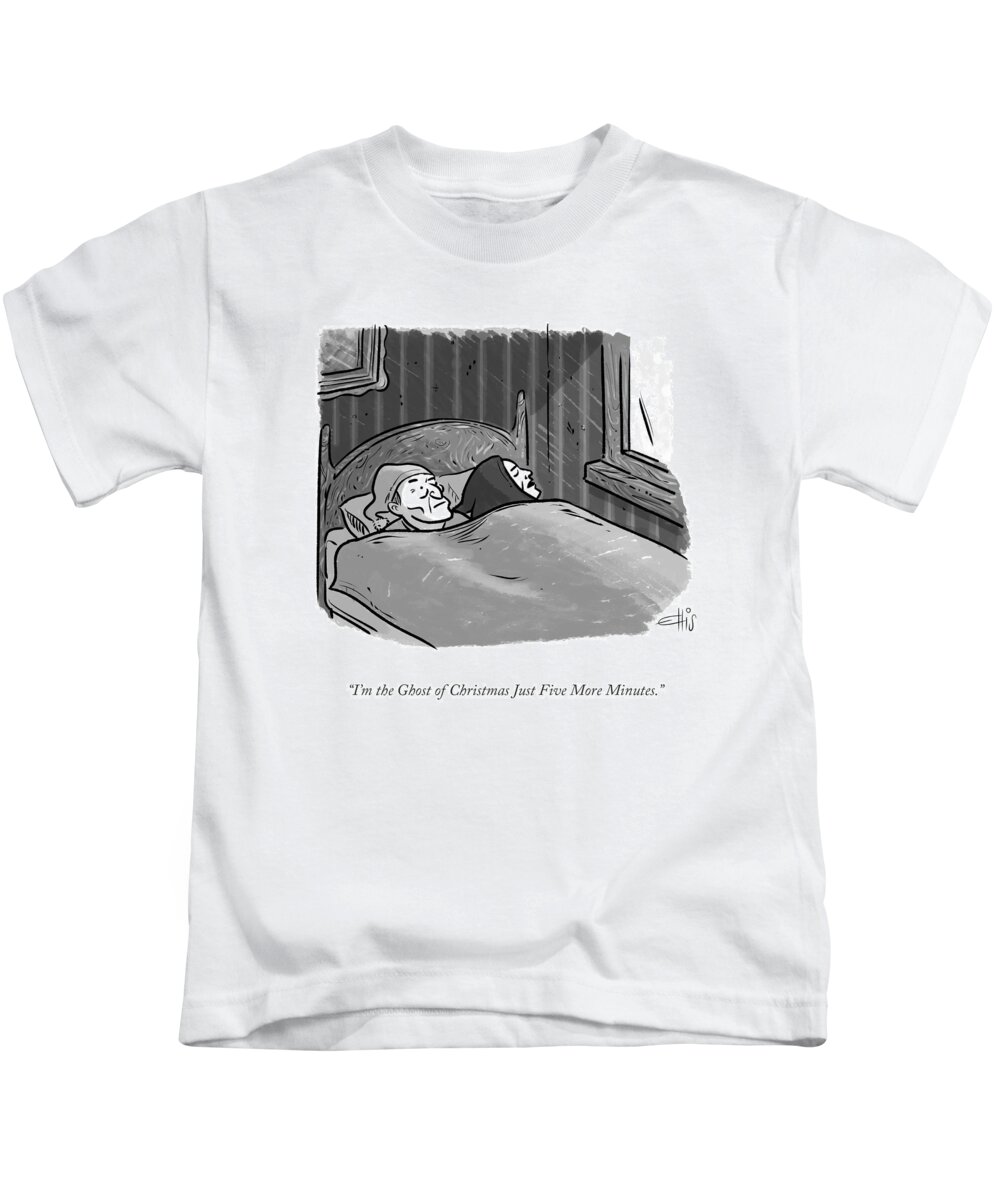 i'm The Ghost Of Christmas Just Five More Minutes. Kids T-Shirt featuring the drawing Five More Minutes by Ellis Rosen