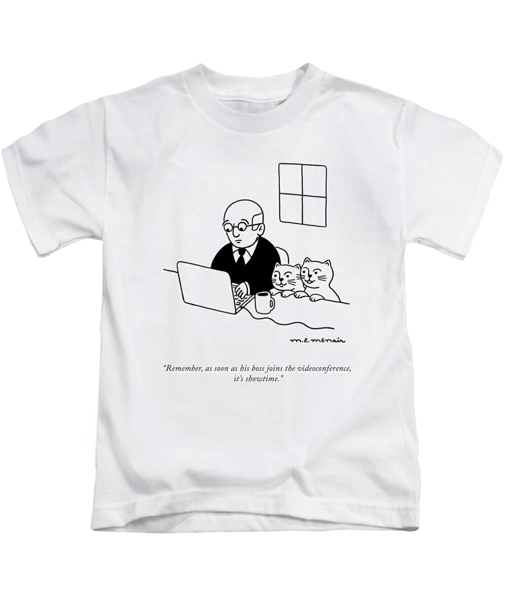 remember Kids T-Shirt featuring the drawing It's Showtime by Elisabeth McNair