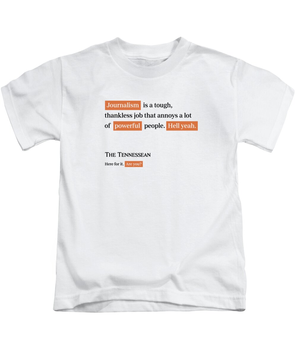 Tennessean Kids T-Shirt featuring the digital art Journalism is tough - Tennessean White by Gannett