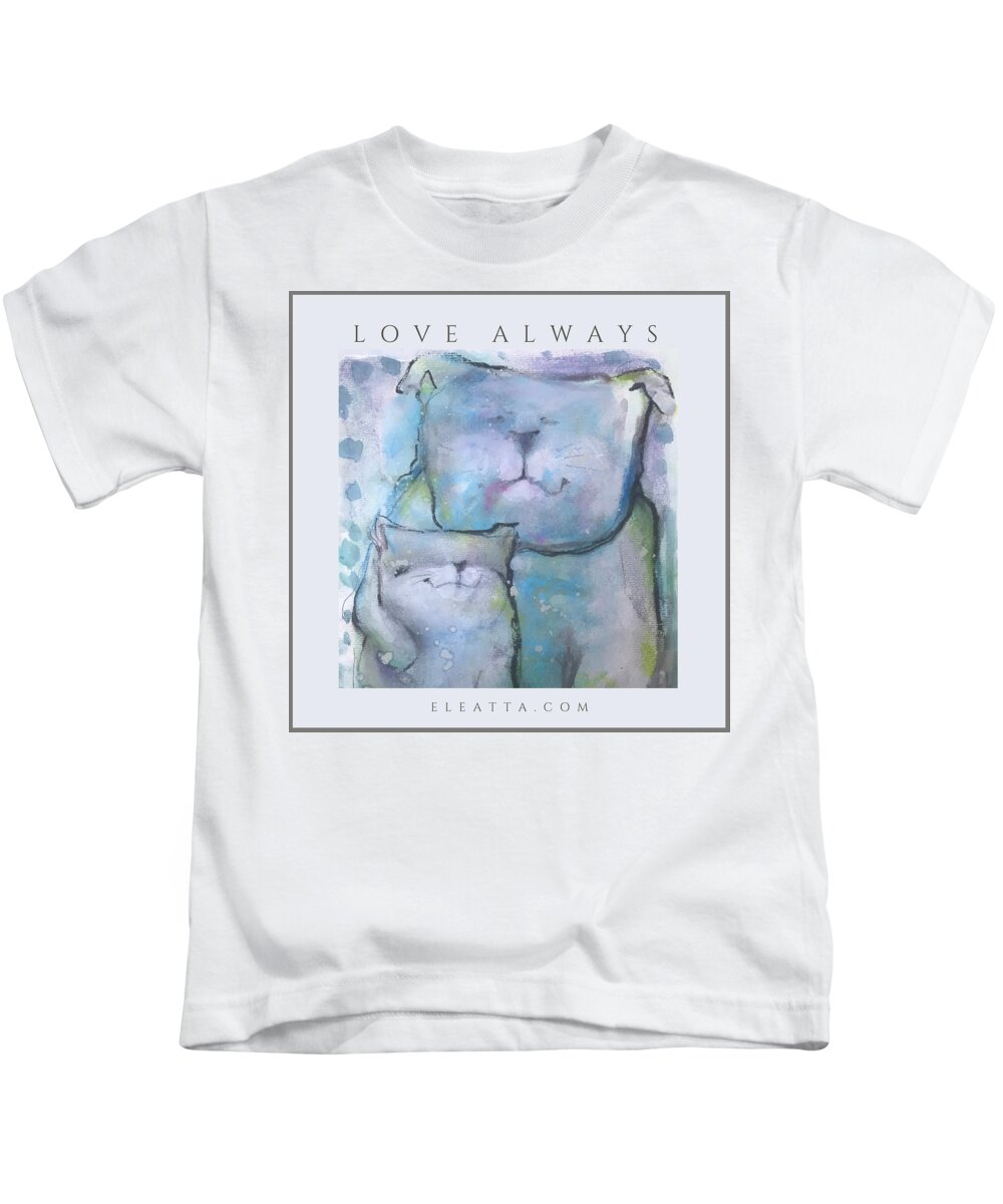Motivational Wall Poster Kids T-Shirt featuring the mixed media Love Always by Eleatta Diver