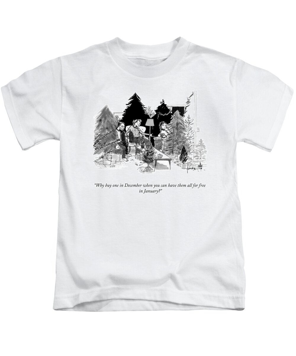 why Buy One In December When You Can Have Them All For Free In January? Christmas Kids T-Shirt featuring the drawing One In December by Kendra Allenby