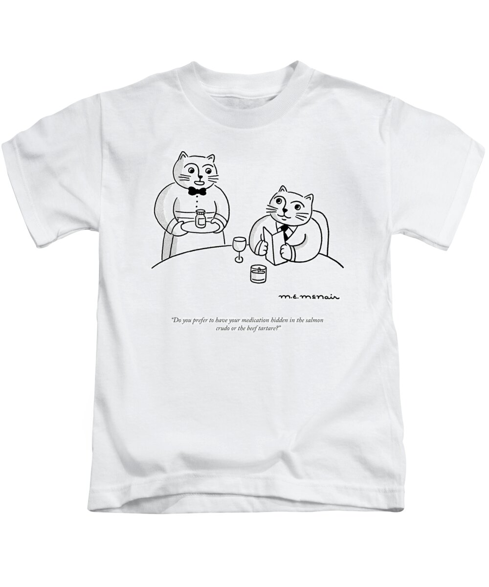 do You Prefer To Have Your Medication Hidden In The Salmon Crudo Or The Beef Tartare? Kids T-Shirt featuring the drawing Salmon Crudo Or Beef Tartare? by Elisabeth McNair