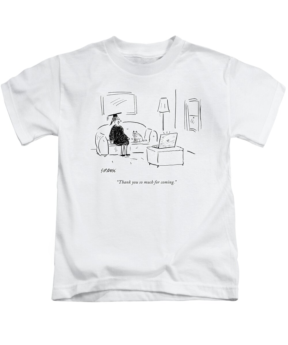 Thank You So Much For Coming. Kids T-Shirt featuring the drawing Thank You So Much For Coming by David Sipress