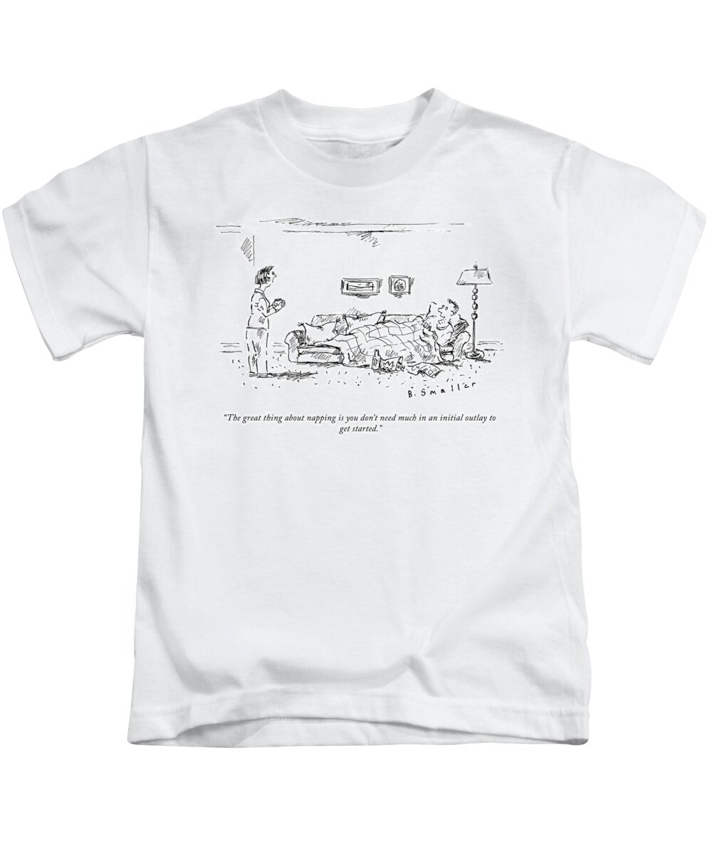 the Great Thing About Napping Is You Don't Need Much In An Initial Outlay To Get Started. Kids T-Shirt featuring the drawing The Great Thing About Napping by Barbara Smaller