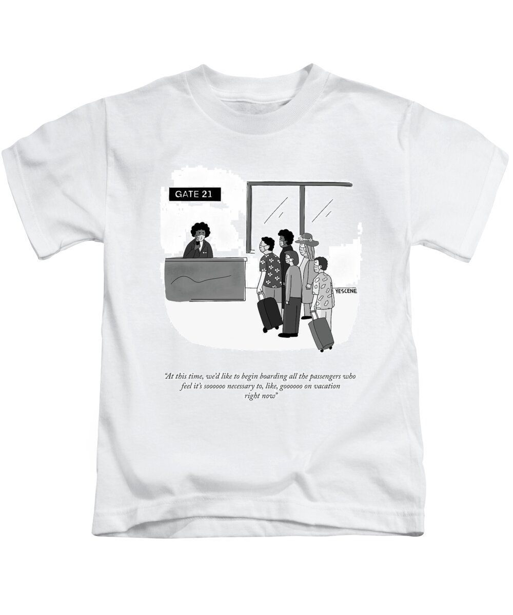 at This Time Kids T-Shirt featuring the drawing We'd Like To Begin Boarding by Yasin Osman