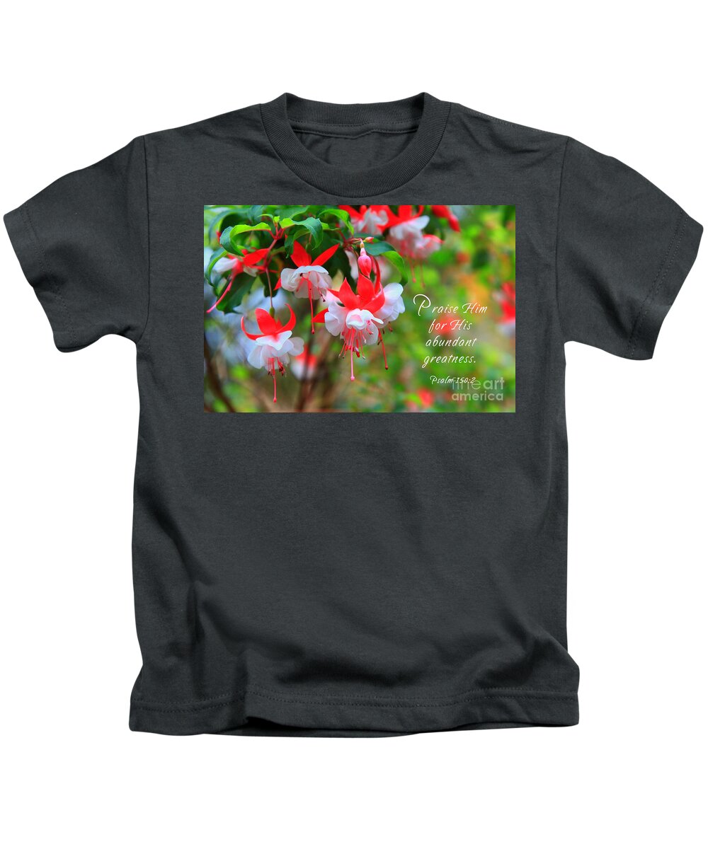 Fuchsia Kids T-Shirt featuring the photograph Fuchsia Blooms with Scripture by Jill Lang