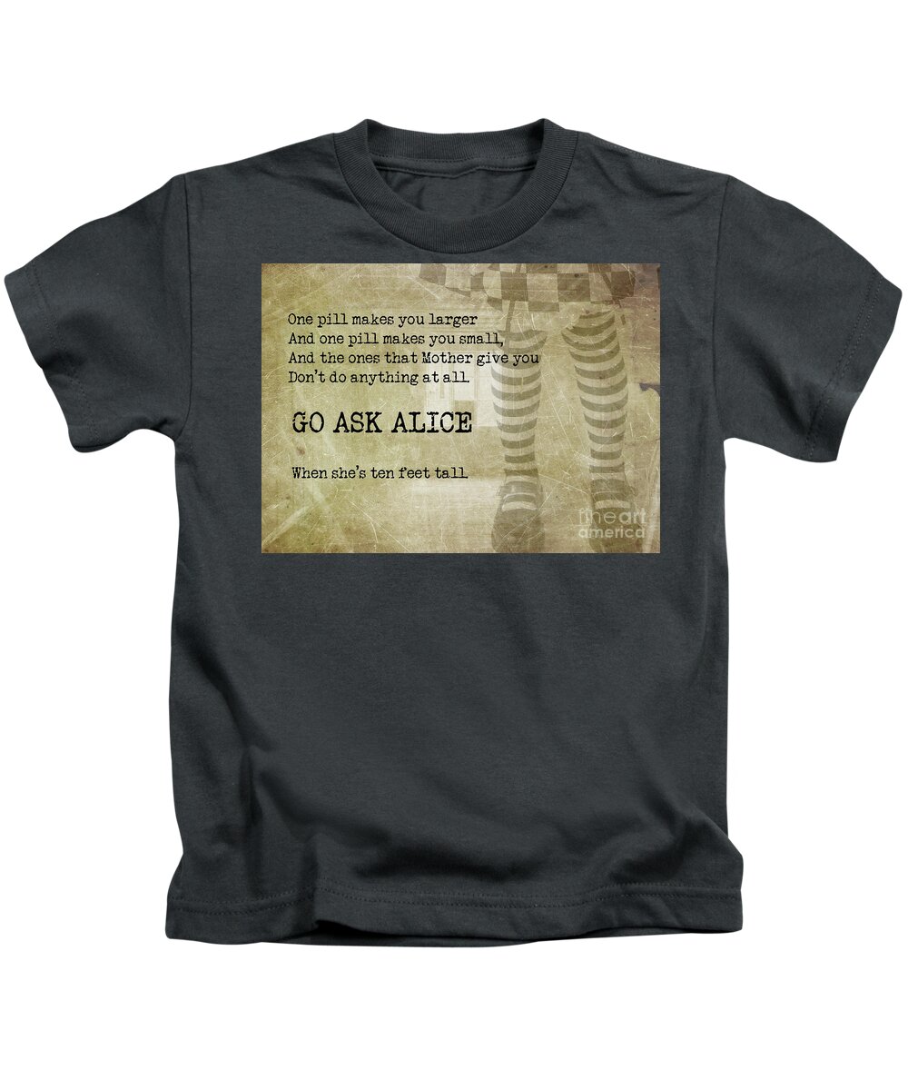 Alice In Wonderland Kids T-Shirt featuring the photograph Go Ask Alice by Juli Scalzi