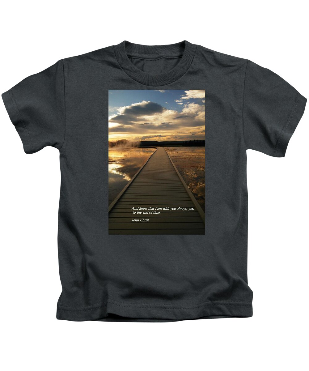 Bible Verses Kids T-Shirt featuring the photograph I am with you by Jeff Swan