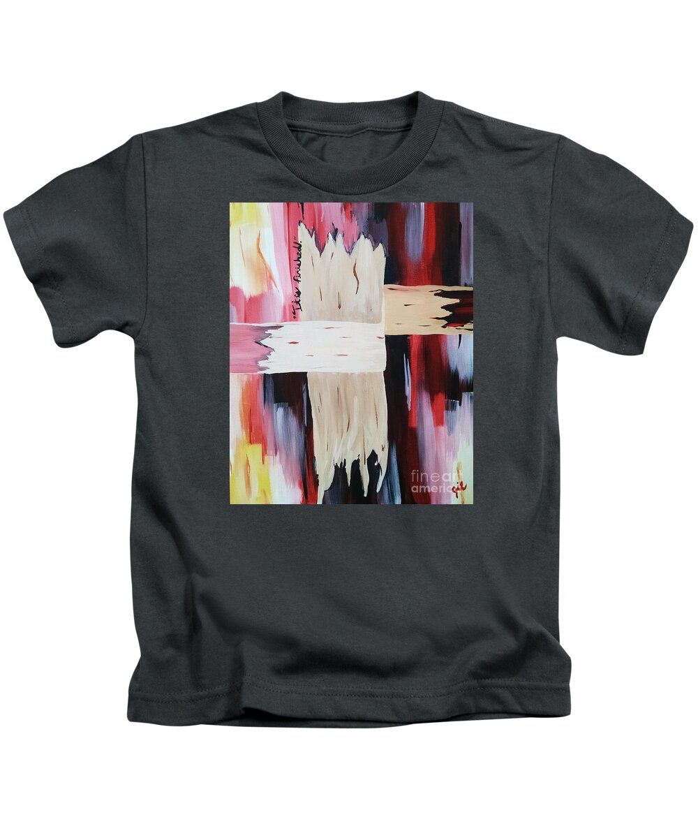 Colorful Cross Kids T-Shirt featuring the painting It is Finished by Jilian Cramb - AMothersFineArt