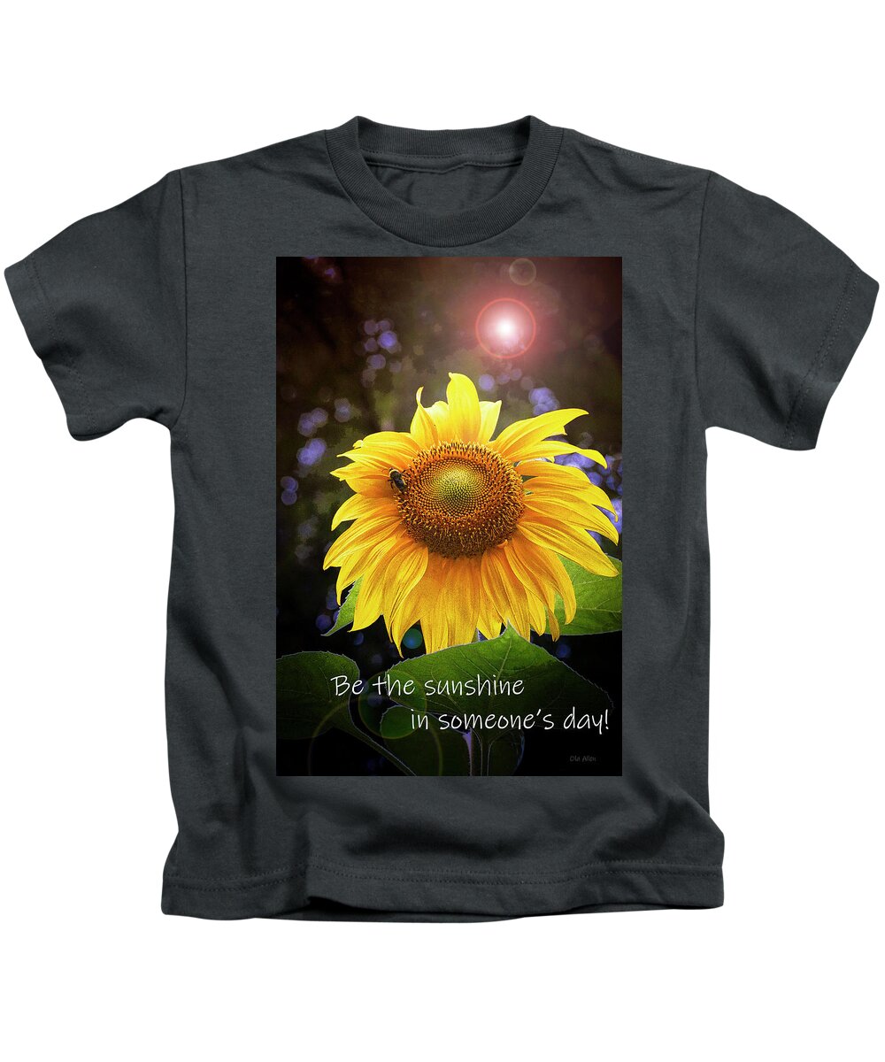 Sunflower Kids T-Shirt featuring the photograph Be the Sunshine by Ola Allen