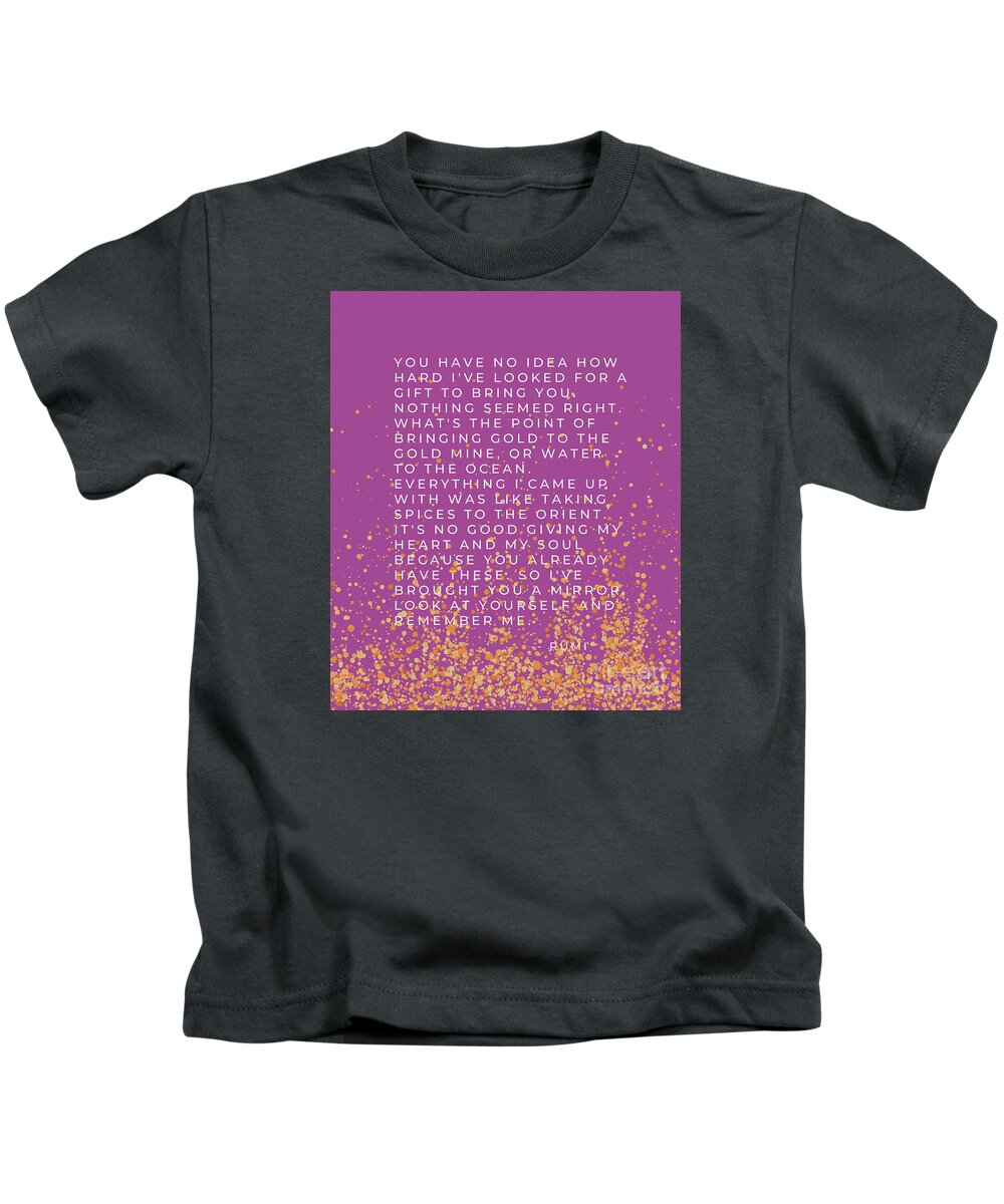 Rumi Kids T-Shirt featuring the digital art A Gift to Bring You by Rumi in Purple Poetry Art by Christie Olstad