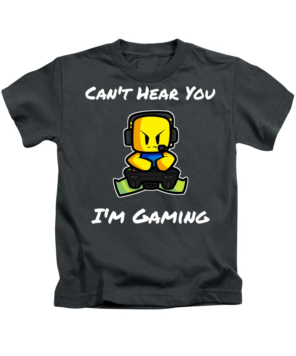 Can't Hear You I'm Gaming Roblox Roblox Noob Roblox Kids Gaming