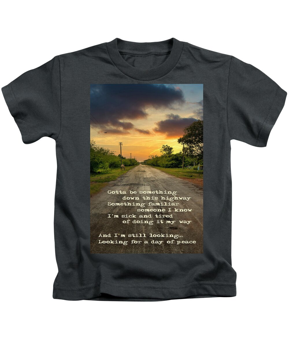 Road Kids T-Shirt featuring the photograph Gotta be something down this highway by Micah Offman