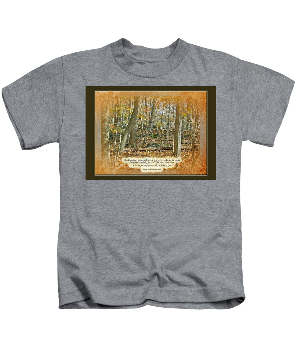 Autumn Kids T-Shirt featuring the photograph Autumn Forest - George Washington Carver Quote by Carol Senske
