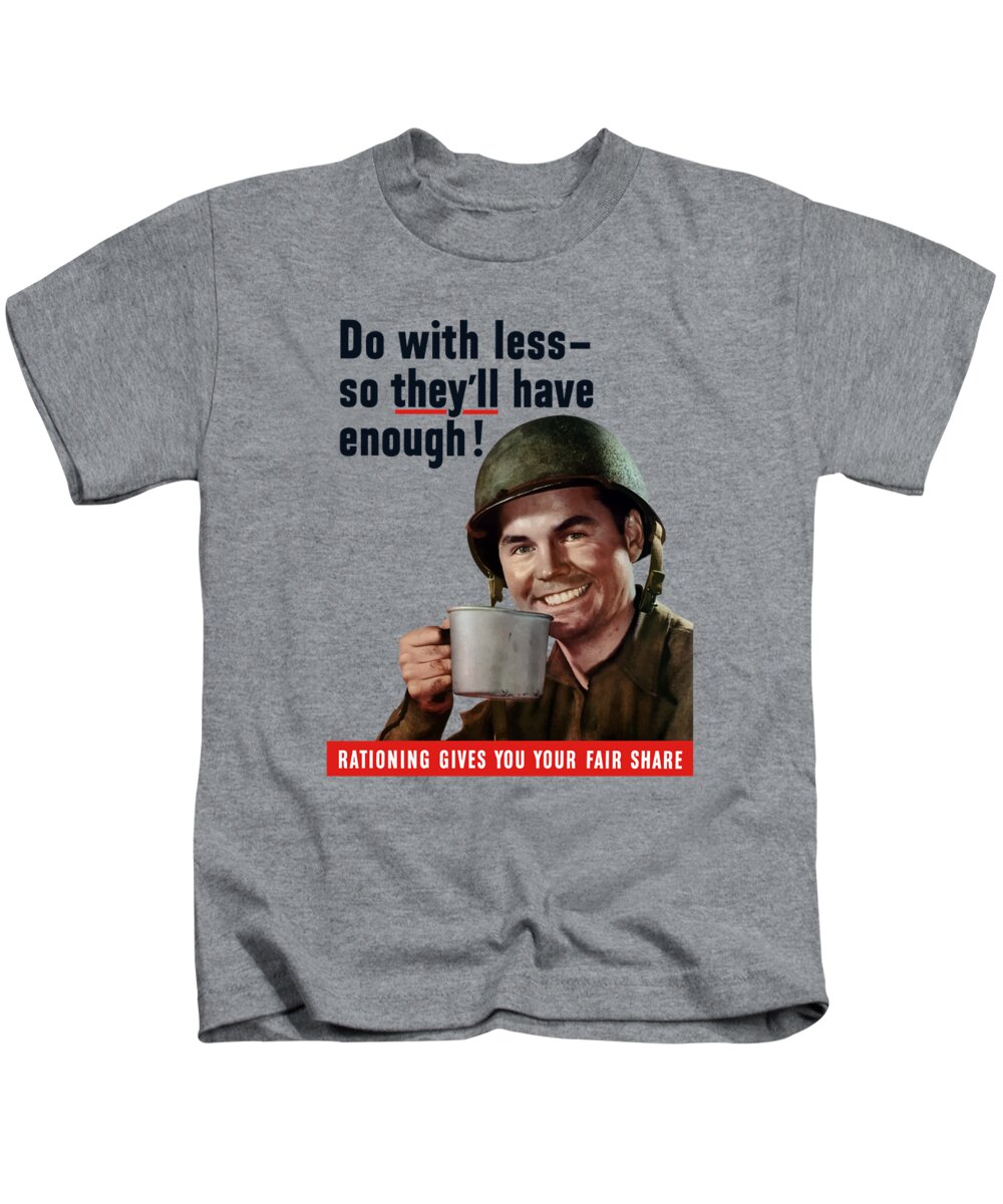 American Soldier Kids T-Shirt featuring the painting Do With Less So They'll Have Enough by War Is Hell Store