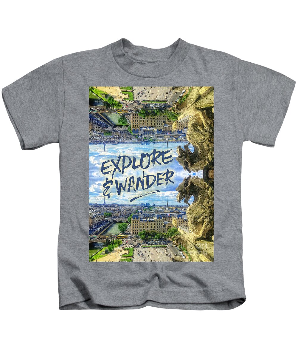 Explore & Wander Kids T-Shirt featuring the photograph Explore and Wander Notre Dame Cathedral Gargoyle Paris by Beverly Claire Kaiya