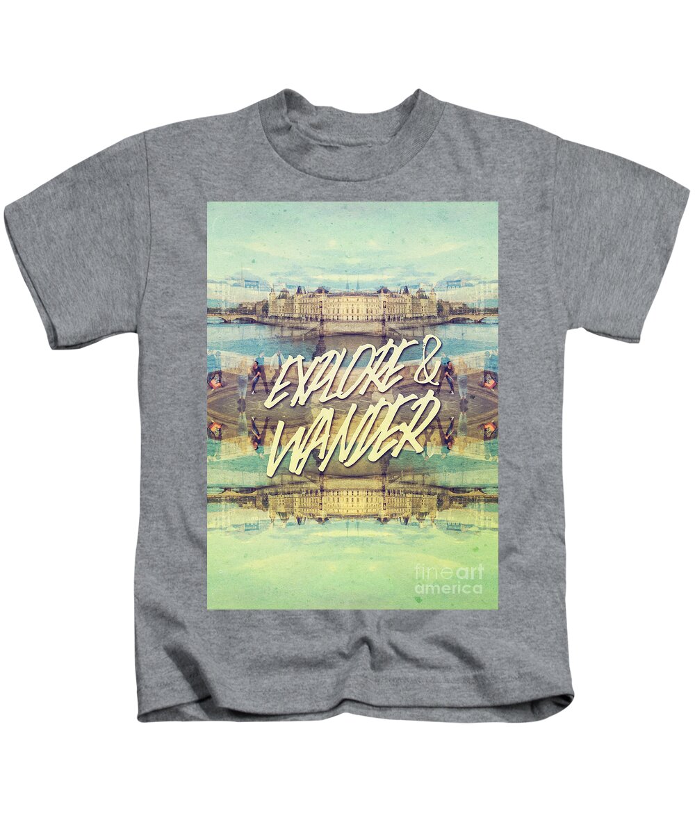Explore And Wander Kids T-Shirt featuring the photograph Explore and Wander Seine River Louvre Paris France by Beverly Claire Kaiya