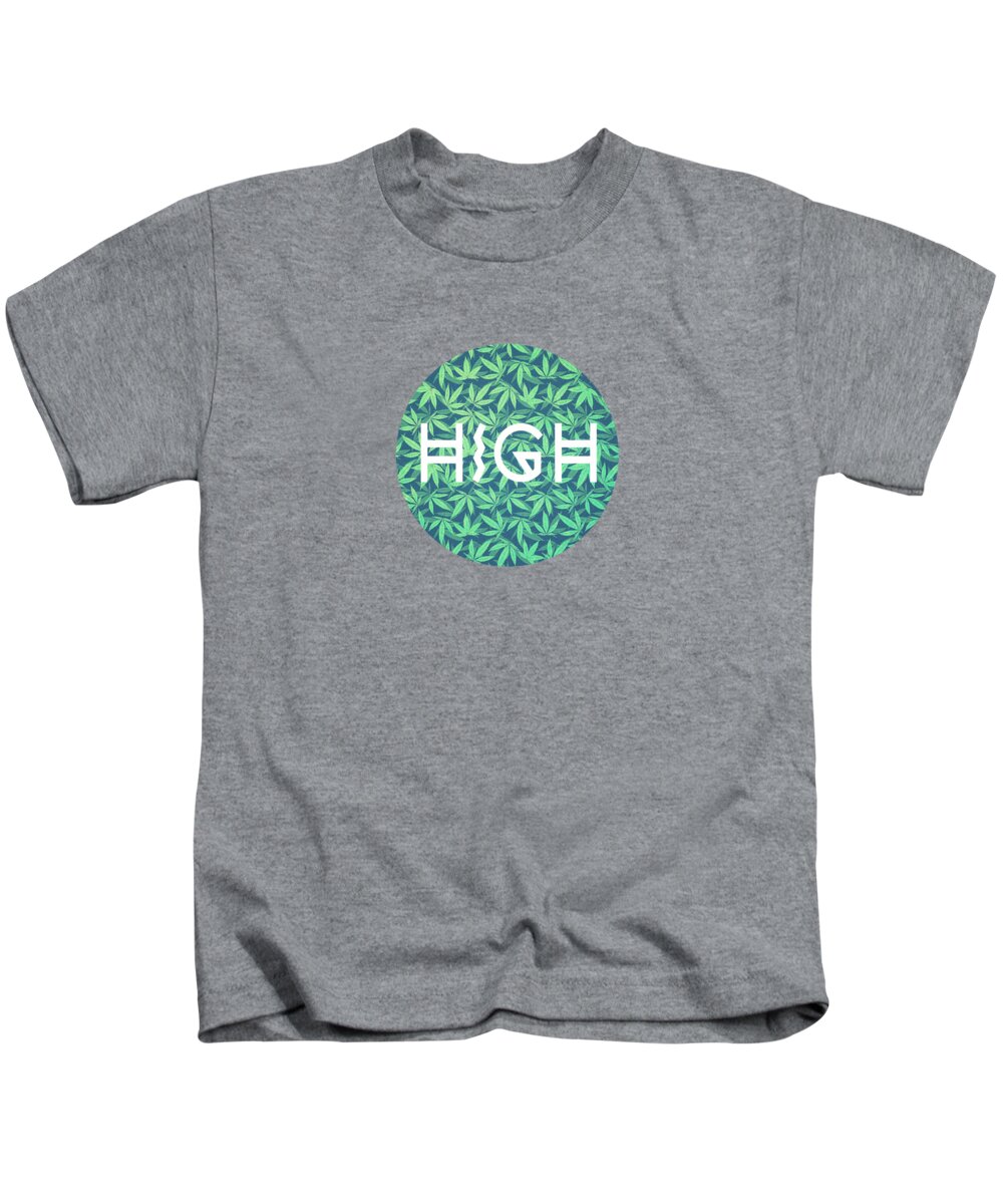 Typo Kids T-Shirt featuring the digital art HIGH TYPO Cannabis  Hemp 420 Marijuana  Pattern by Philipp Rietz