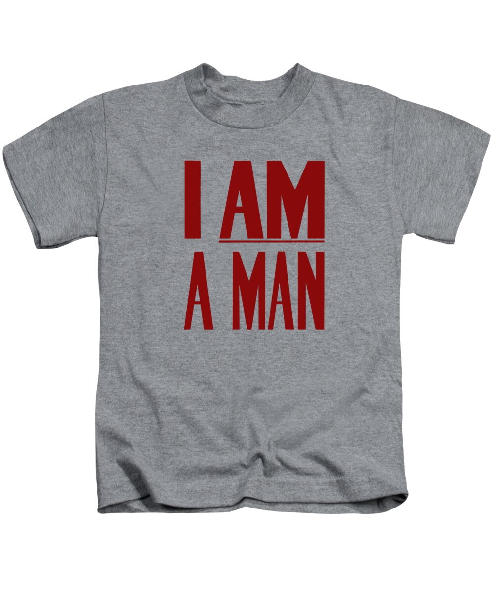 I Am A Man Kids T-Shirt featuring the digital art I Am A Man by War Is Hell Store