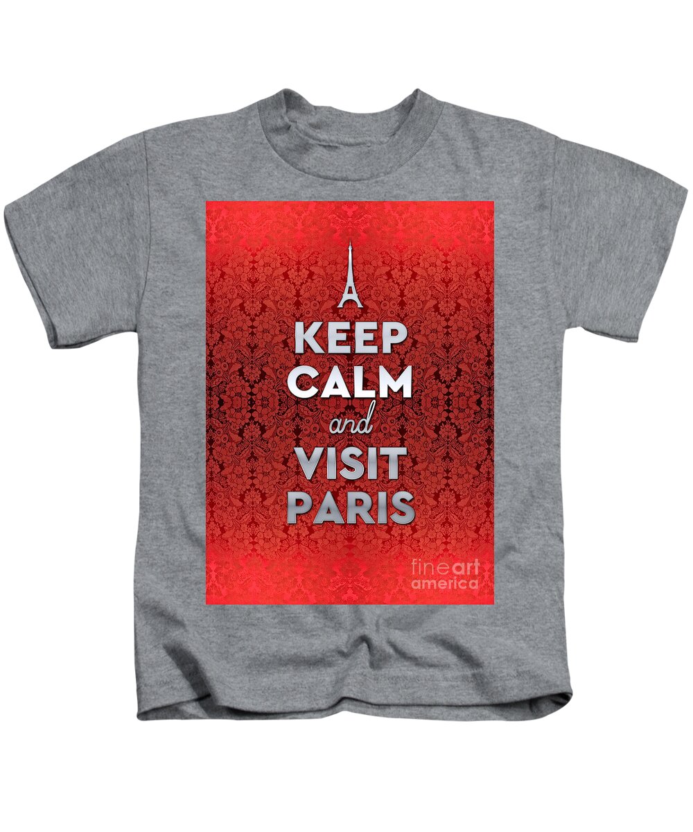 Keep Calm And Visit Paris Kids T-Shirt featuring the photograph Keep Calm and Visit Paris Opera Garnier Floral Wallpaper by Beverly Claire Kaiya