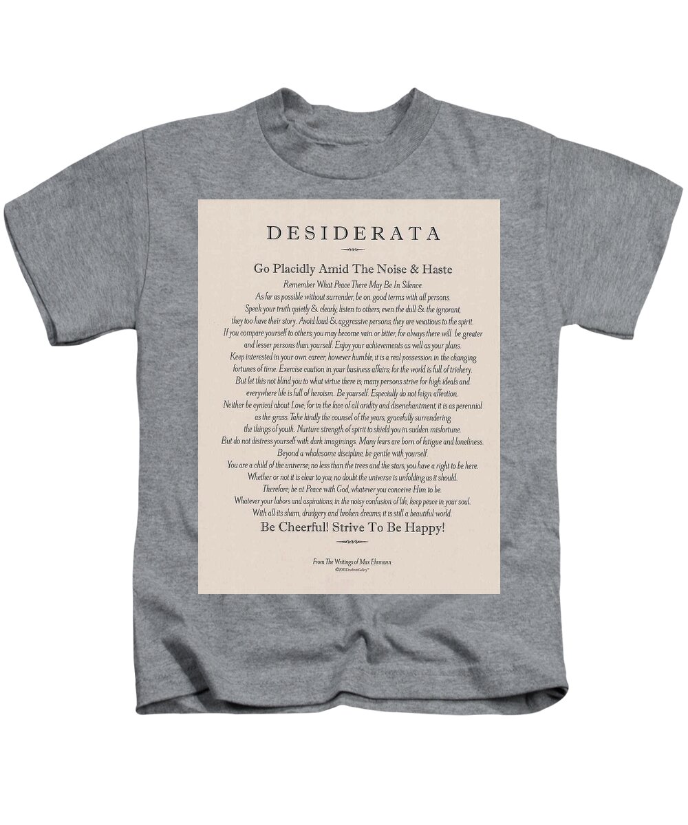 Desiderata Kids T-Shirt featuring the digital art Desiderata Poem by Max Ehrmann Classic Taupe Design by Desiderata Gallery