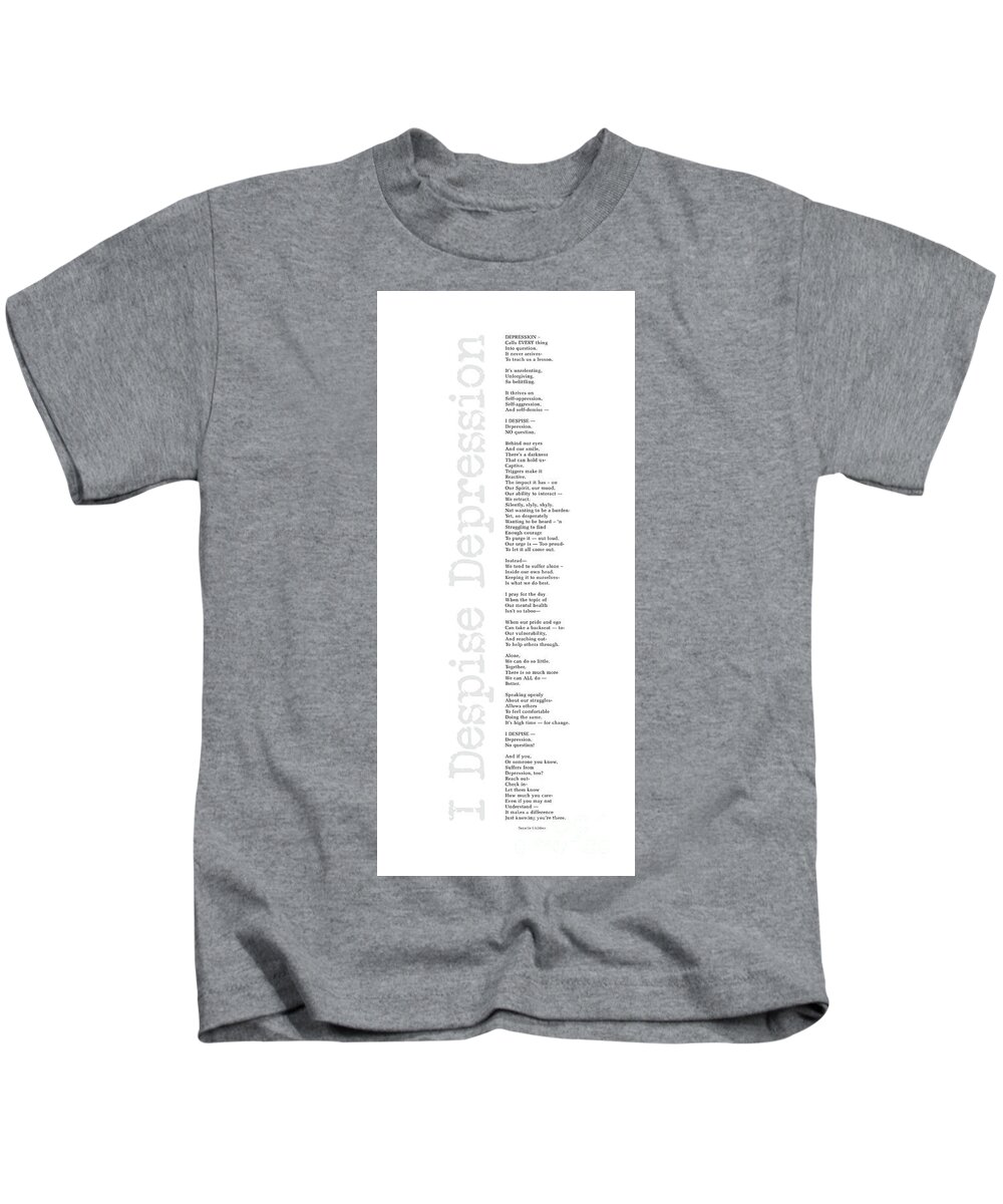 Depression Poem Kids T-Shirt featuring the digital art I Despise Depression by Tanielle Childers