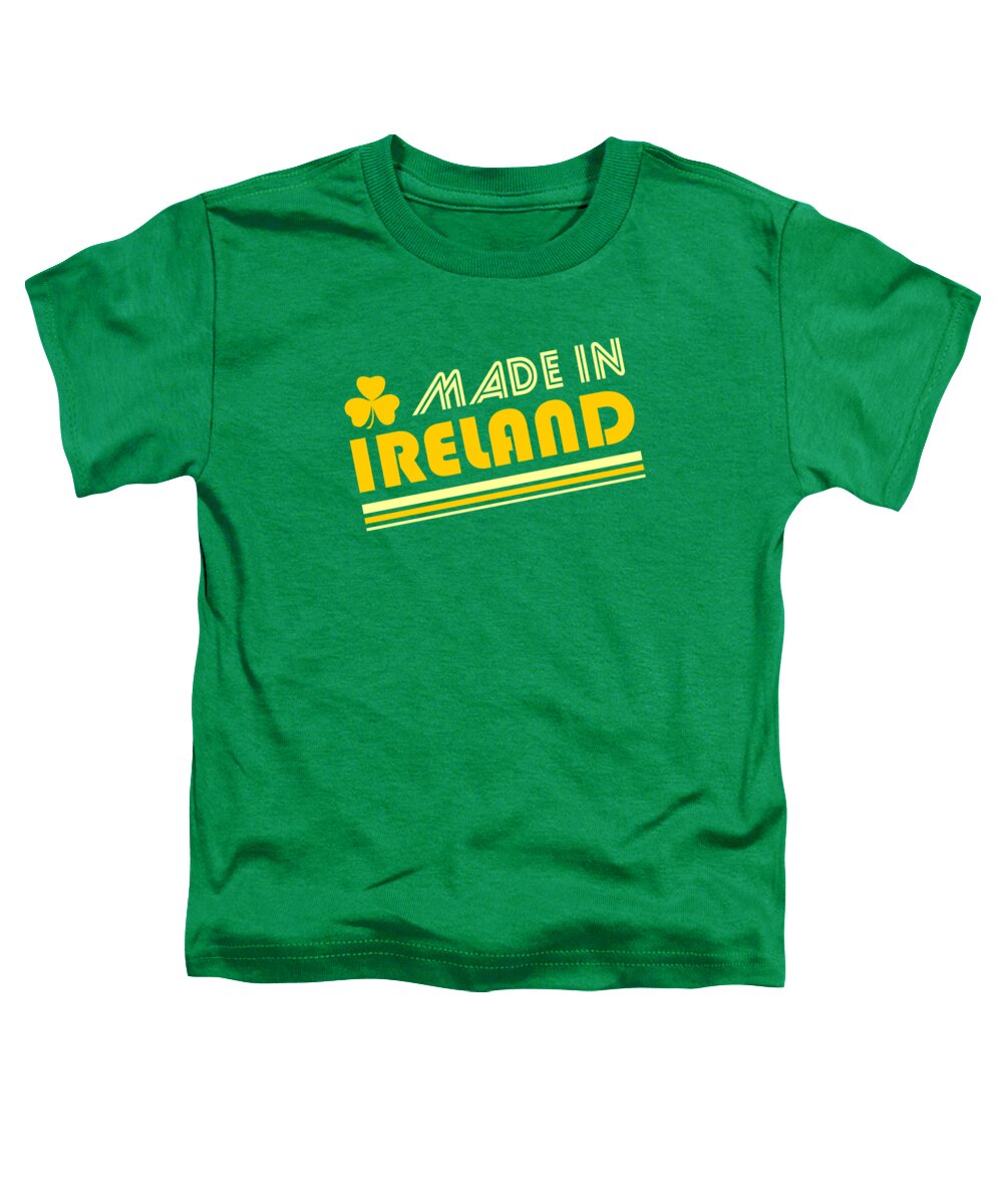 Made In Ireland Toddler T-Shirt featuring the digital art Made In Ireland by Flippin Sweet Gear