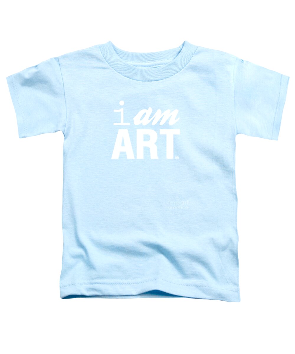 Art Toddler T-Shirt featuring the digital art I AM ART- Shirt by Linda Woods