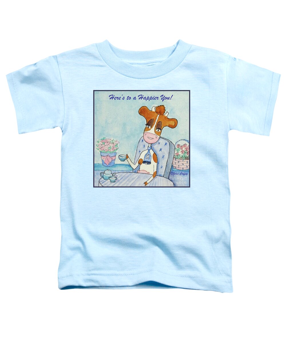 Ruthiemoo Toddler T-Shirt featuring the drawing RuthieMoo Here's To A Happier You by Joan Coffey