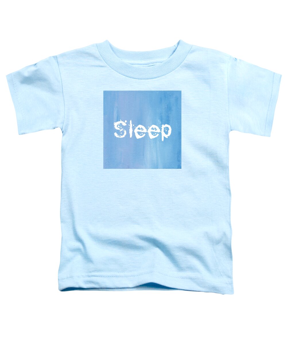 Love Toddler T-Shirt featuring the mixed media Sleep by Kathleen Wong