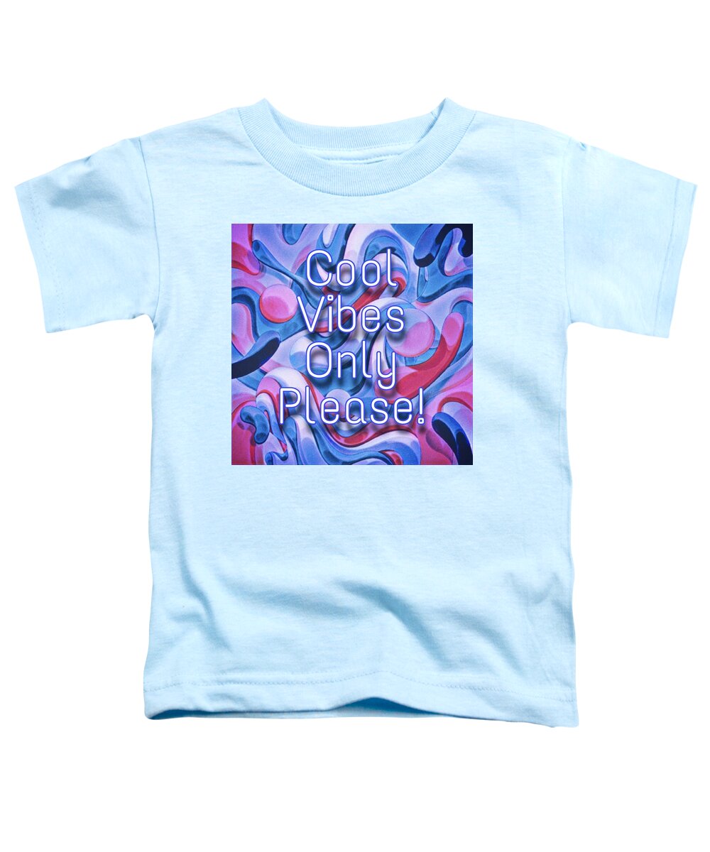 Digital Toddler T-Shirt featuring the digital art Cool Vibes by Meghan Elizabeth