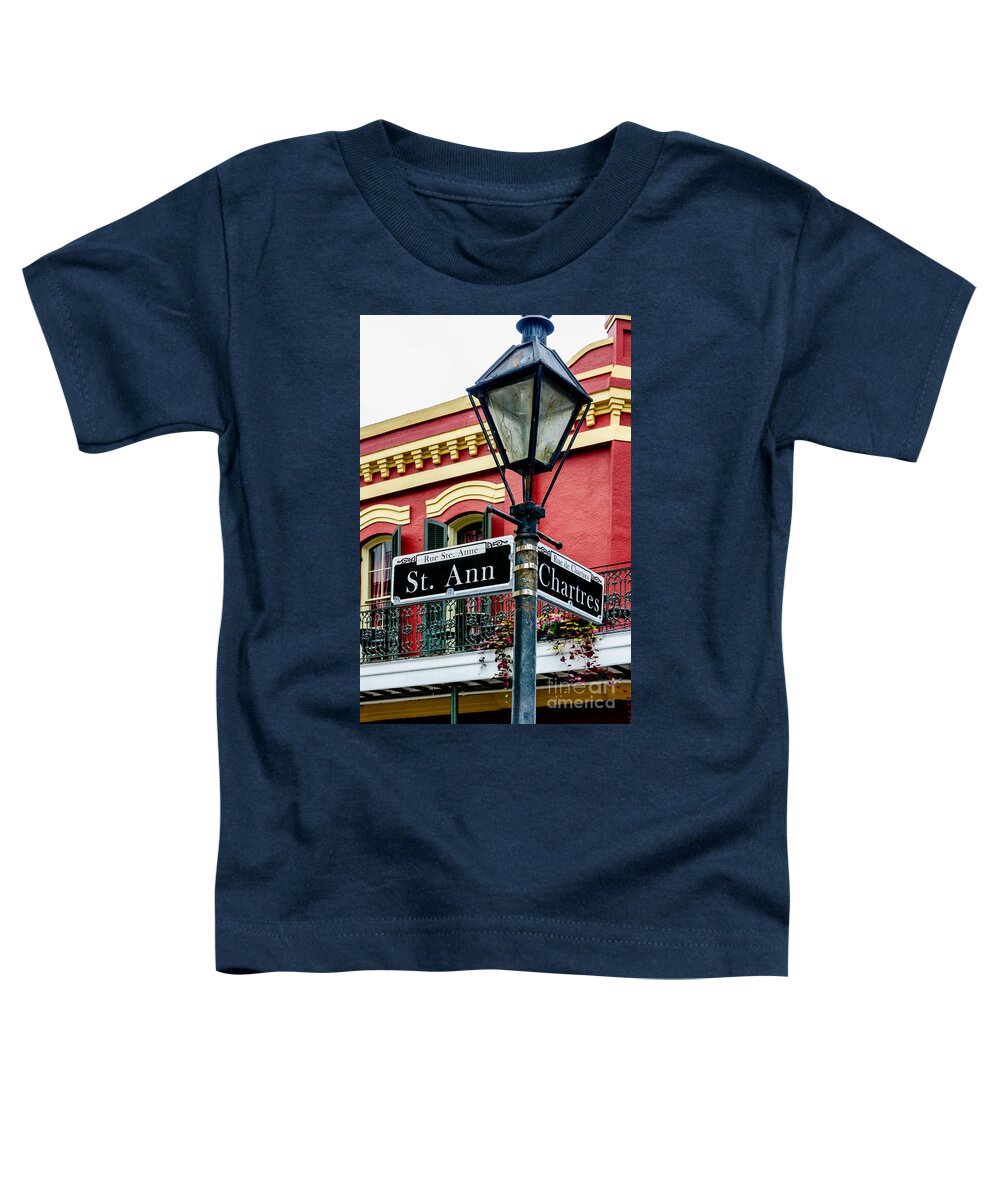 Sign Toddler T-Shirt featuring the photograph St. Ann and Chartres NOLA by Kathleen K Parker
