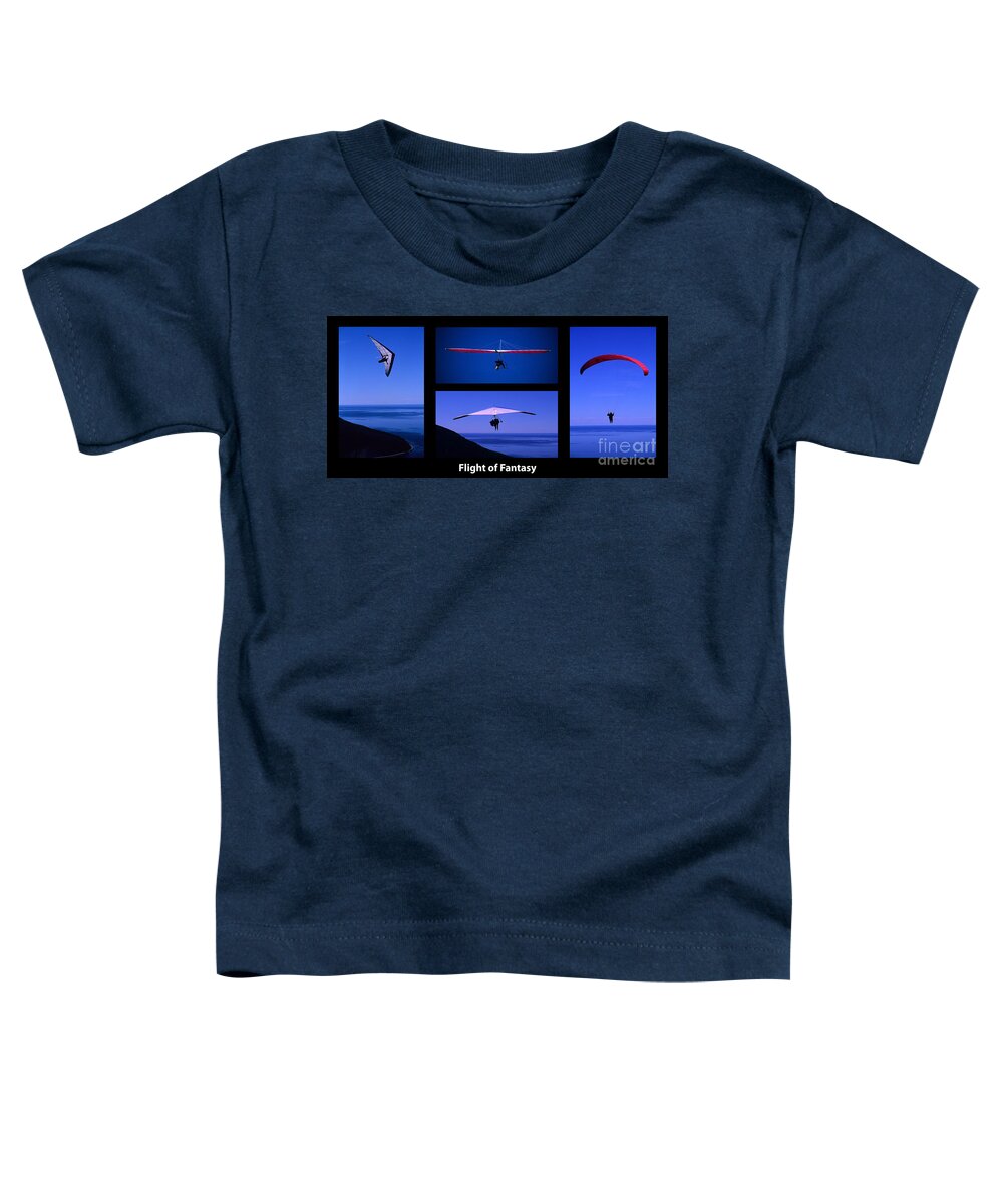 Para Sailing Toddler T-Shirt featuring the photograph Flight Of Fantasy With Caption by Bob Christopher