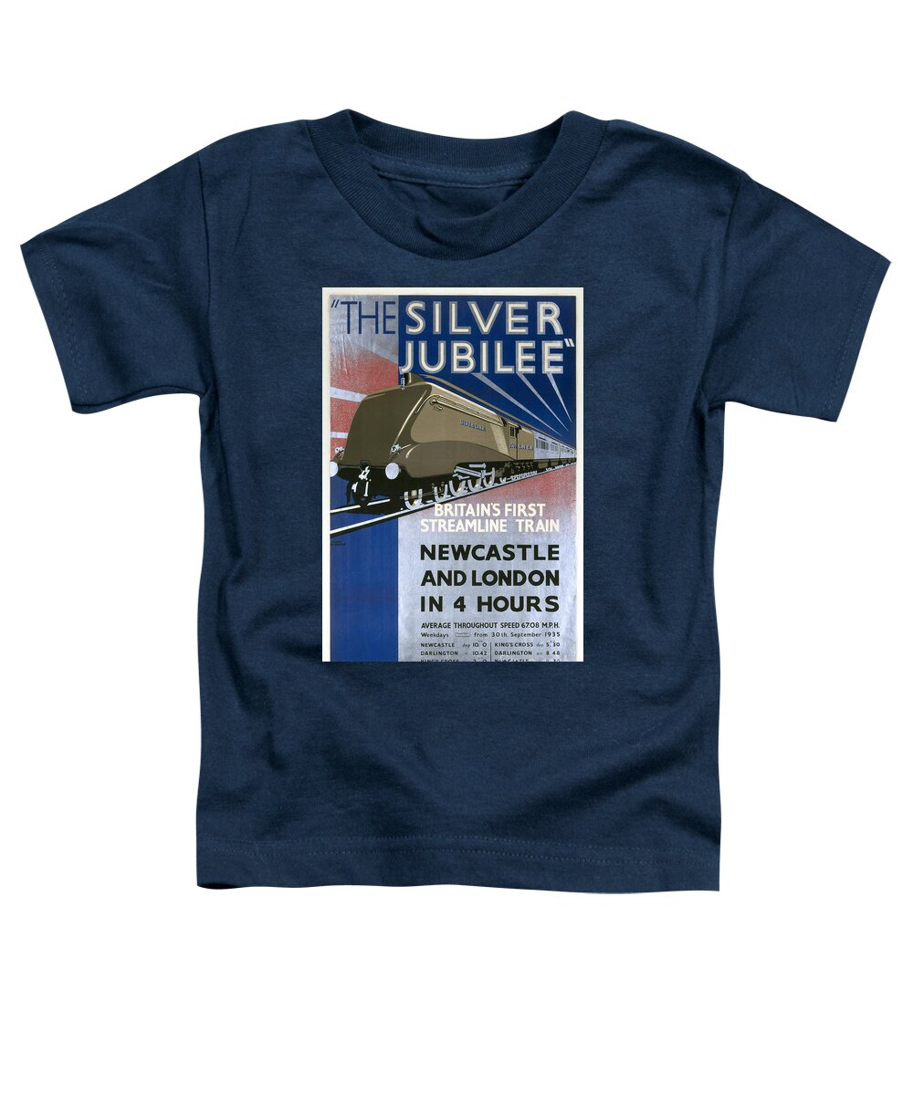 Khlcxy 30% Discount Code! Toddler T-Shirt featuring the digital art The Silver Jubilee Britains First Streamline Train LNER poster 1935 by Vintage Collectables