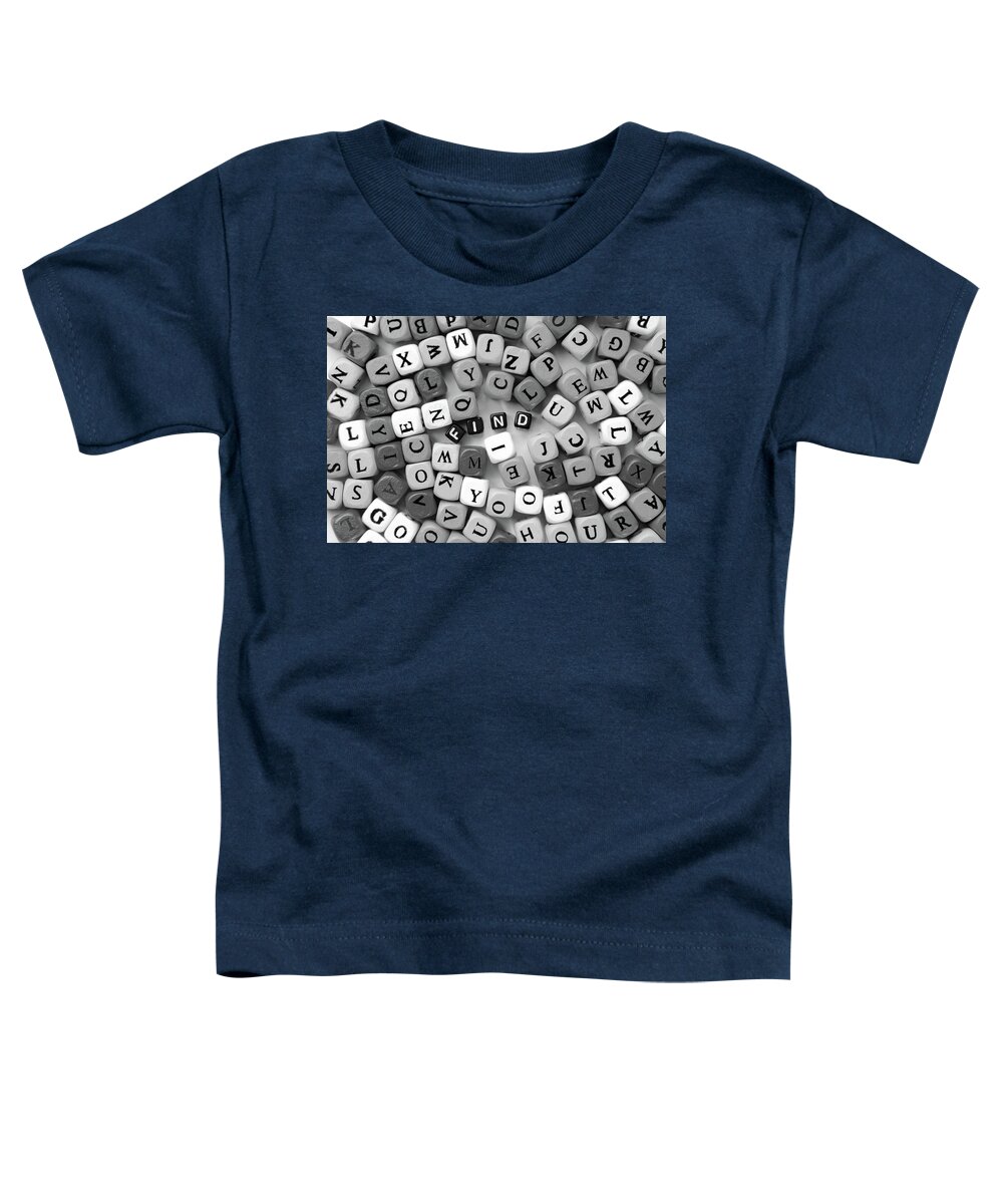 Find Toddler T-Shirt featuring the photograph Grey Mixed Letters And Black Word Find by Severija Kirilovaite