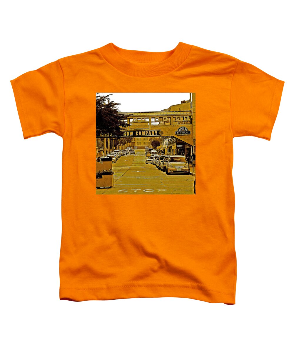 Monterey Cannery Row Company Toddler T-Shirt featuring the photograph Monterey Cannery Row Company by Joseph Coulombe