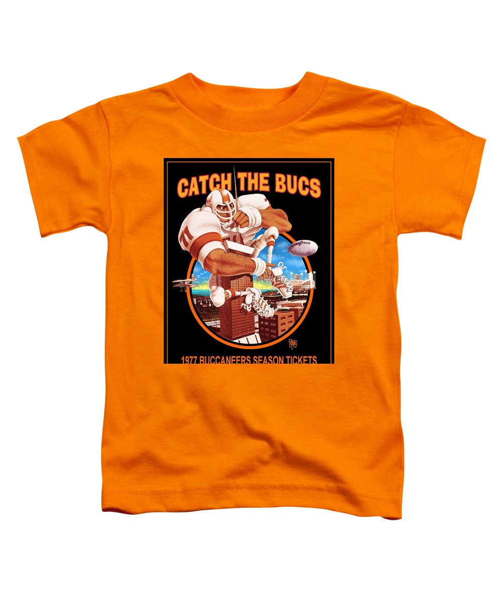 Football Toddler T-Shirt featuring the digital art Catch The Bucs 1977 by Scott Ross