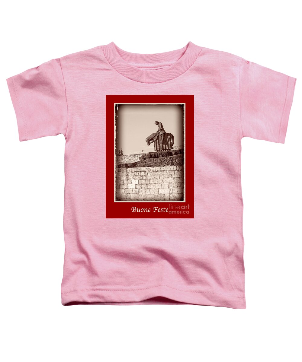 Italian Toddler T-Shirt featuring the photograph Buone Feste with St Francis by Prints of Italy