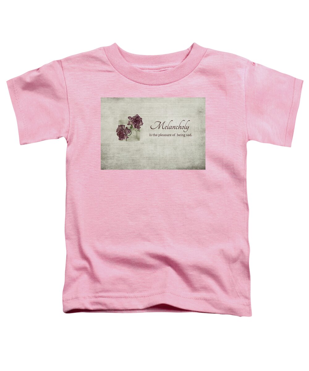 Carnation Toddler T-Shirt featuring the photograph Melancholy by Kim Hojnacki
