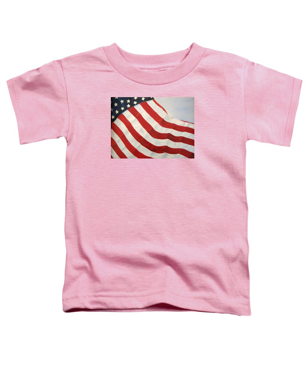 Flag Toddler T-Shirt featuring the painting A Little Glory by Carol Sweetwood
