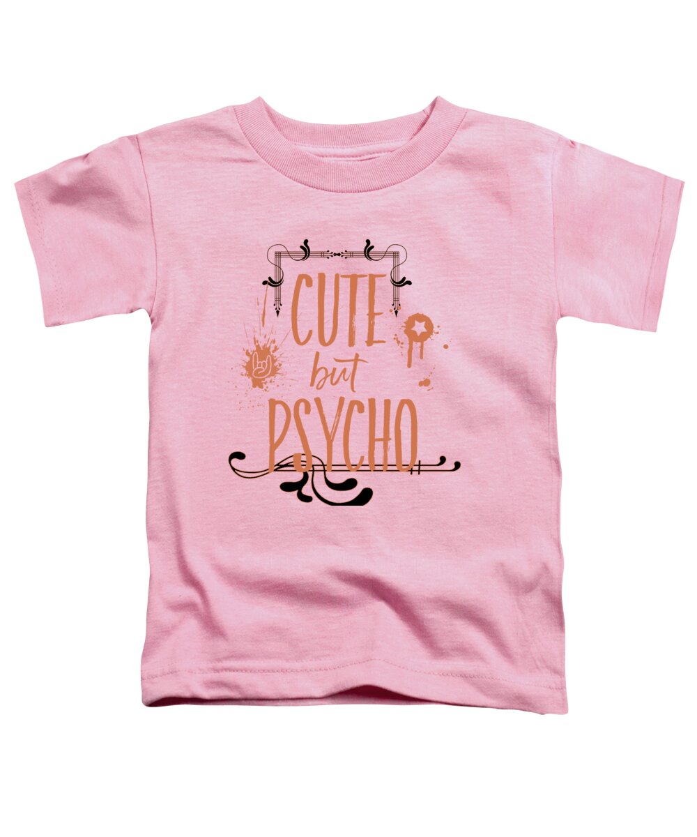 Abstract Toddler T-Shirt featuring the digital art CUTE but PSYCHO by Melanie Viola