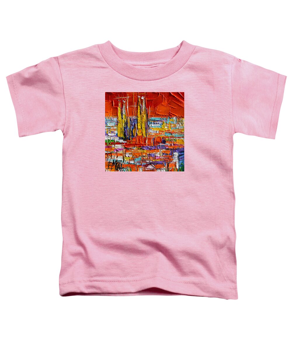 Barcelona View From Parc Guell Toddler T-Shirt featuring the painting BARCELONA SAGRADA FAMILIA VIEW FROM PARC GUELL abstract palette knife oil painting by Mona Edulesco