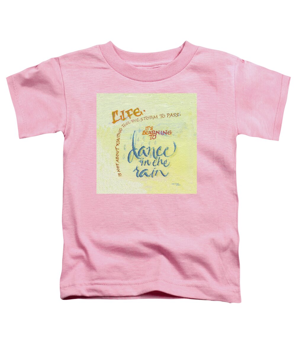 Dance Toddler T-Shirt featuring the painting Dance in the Rain by Judy Dodds