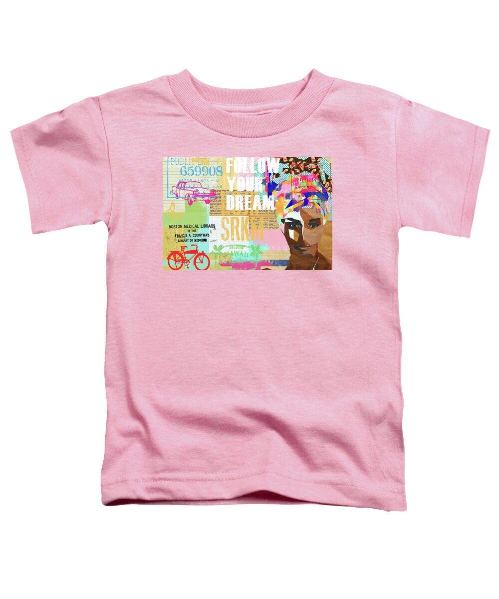 Follow Your Dream Toddler T-Shirt featuring the mixed media Follow your dream Collage by Claudia Schoen