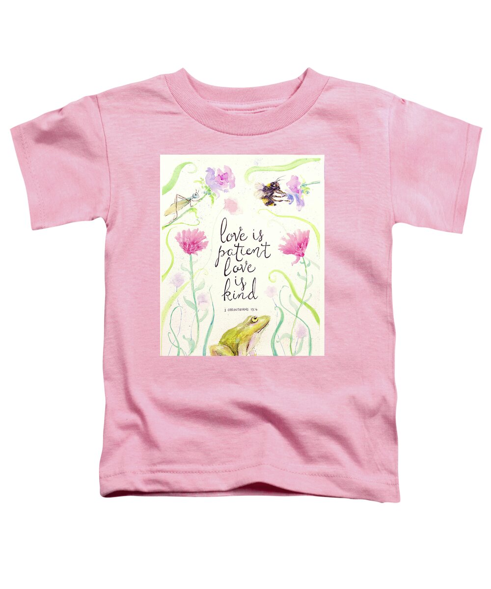 Love Is Patient Toddler T-Shirt featuring the painting Love is Patient by Susan Jenkins
