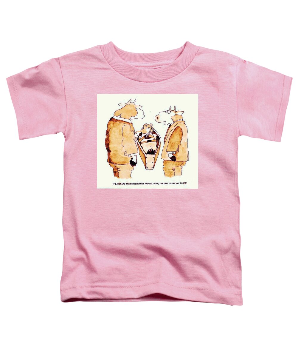 Beef Cartoons Toddler T-Shirt featuring the photograph Taxes by Larry Campbell
